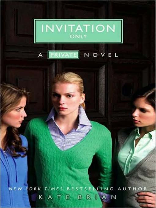 Title details for Invitation Only by Kate Brian - Available